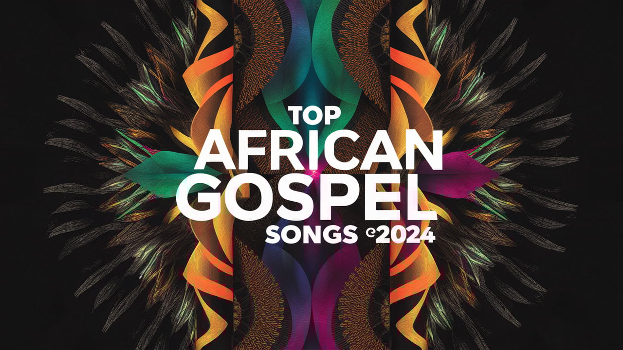 top african gospel songs